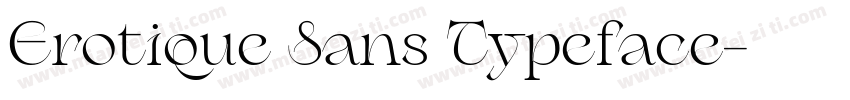 Erotique Sans Typeface字体转换